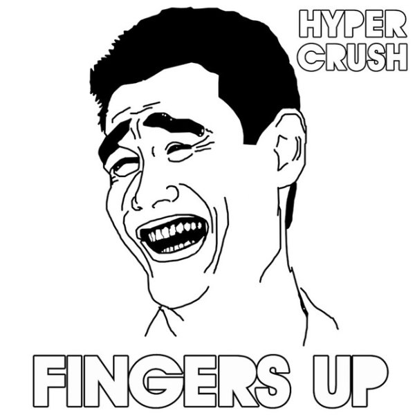 Album Hyper Crush - Fingers Up