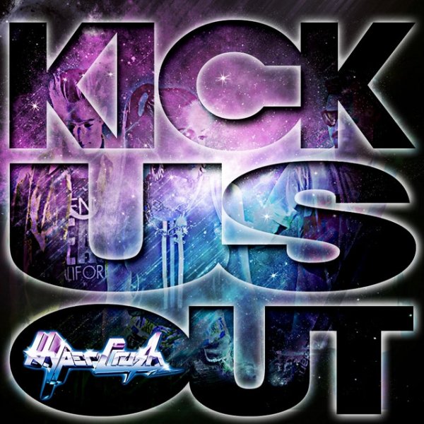 Kick Us Out - album