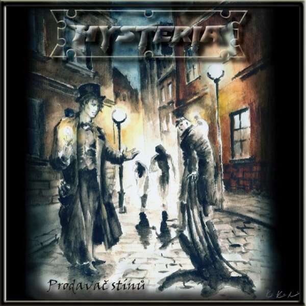 Album Hysteria - Prodavač stínů