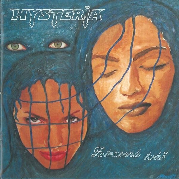 Hysteria Ztracená tvář, 2004