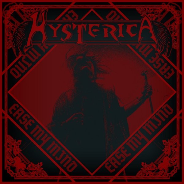 Album Hysterica - Ease My Mind