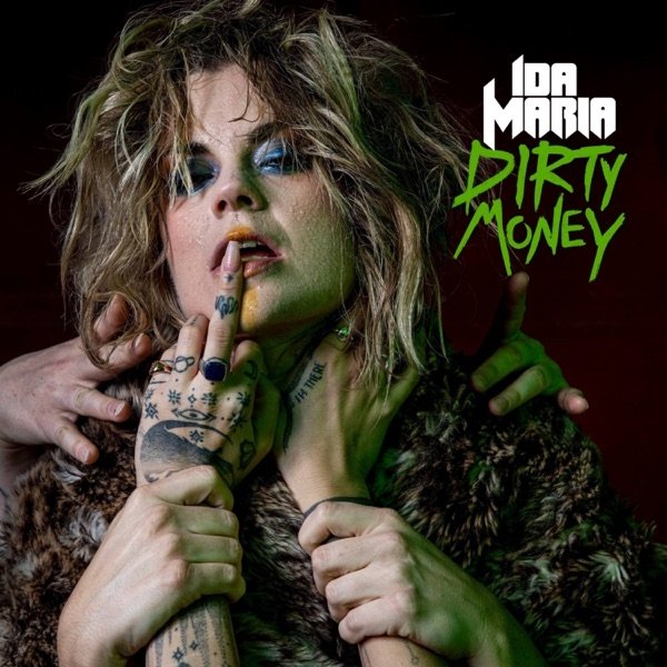 Album Ida Maria - Dirty Money