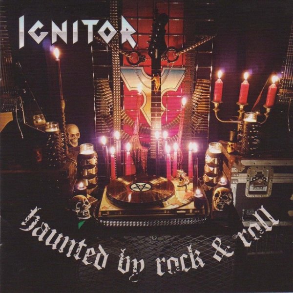 Album Ignitor - Haunted by Rock n Roll