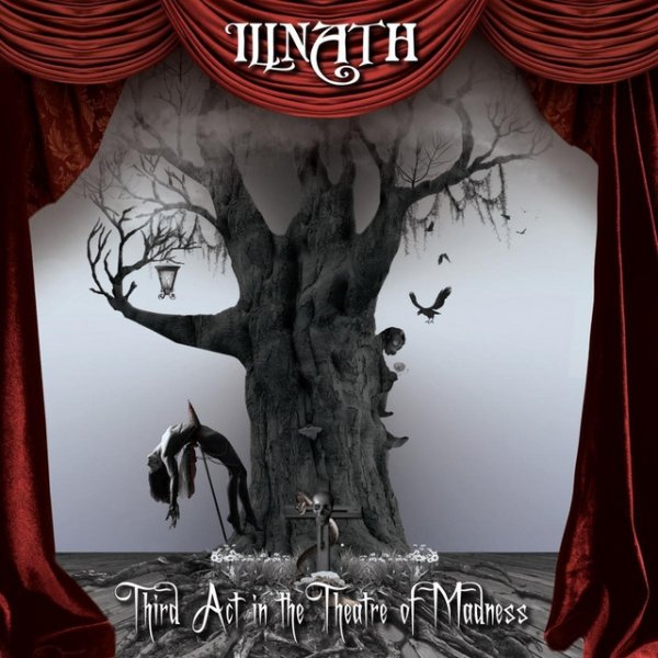 Album Illnath - Third Act in the Theatre of Madness