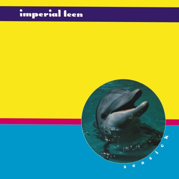 Album Imperial Teen - Seasick