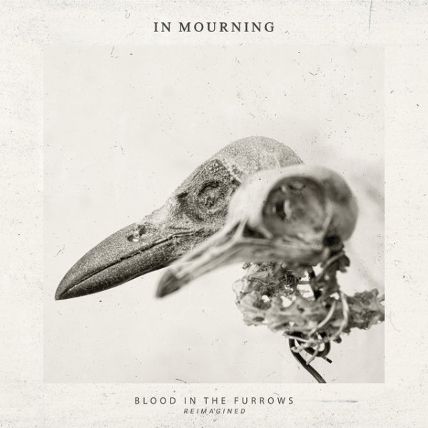 Album In Mourning - Blood in the furrows - Reimagined