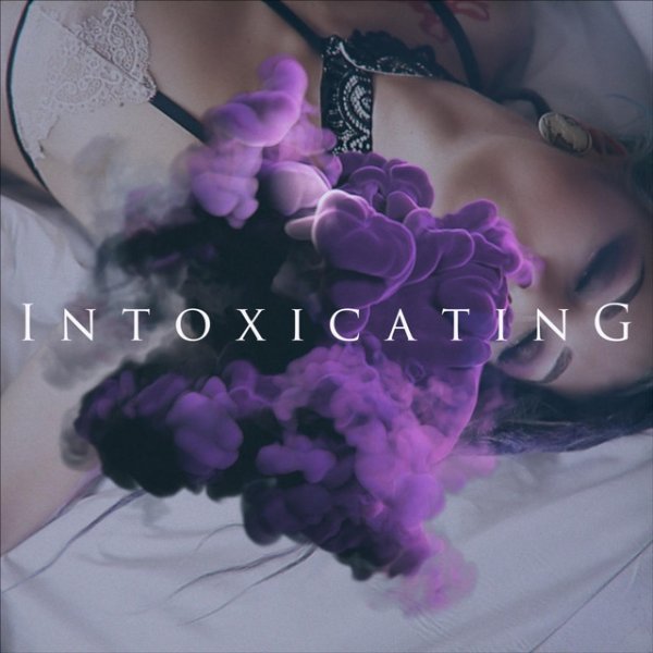 Intoxicating - album