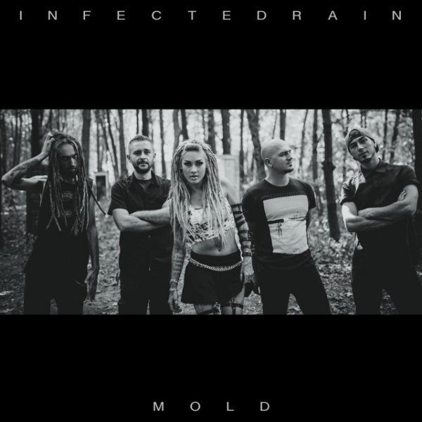 Album Infected Rain - Mold