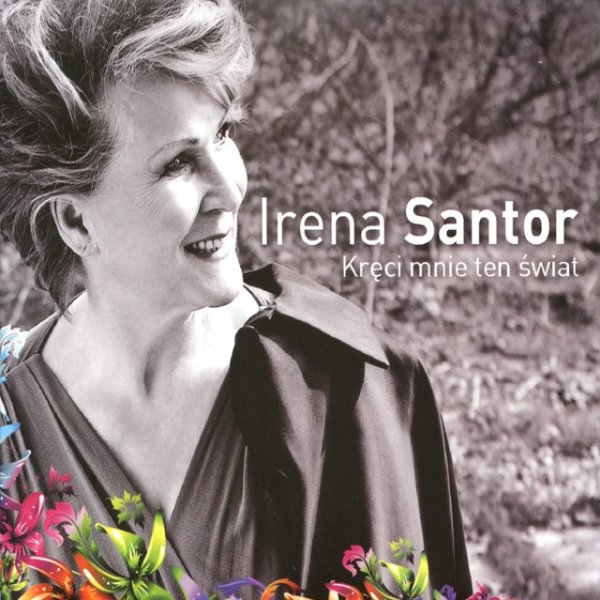 Album Irena Santor - Kręci mnie ten świat