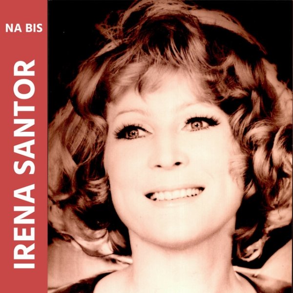 Album Irena Santor - Na bis