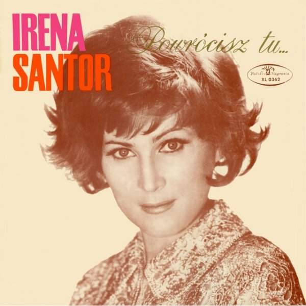 Album Irena Santor - Powrocisz tu