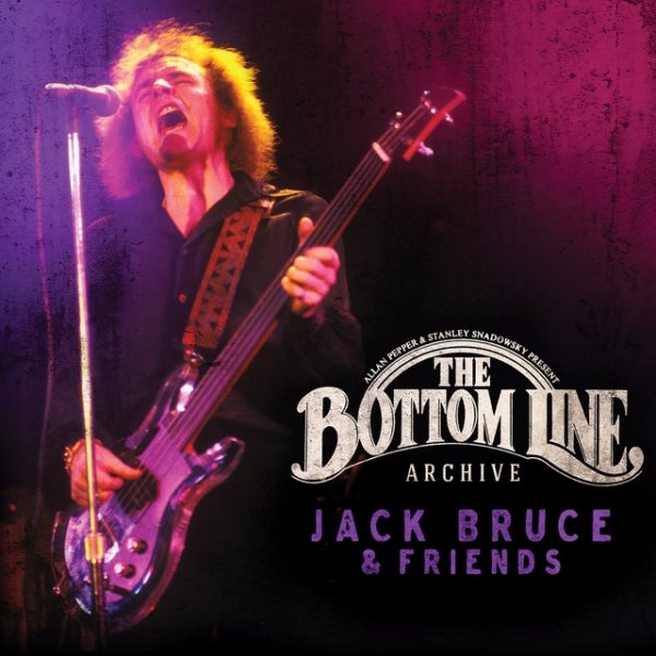 Album Jack Bruce - The Bottom Line Archive Series