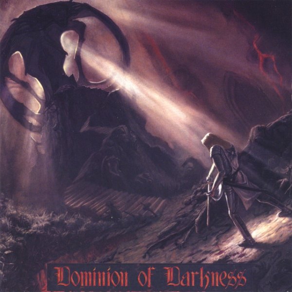 Dominion Of Darkness Album 