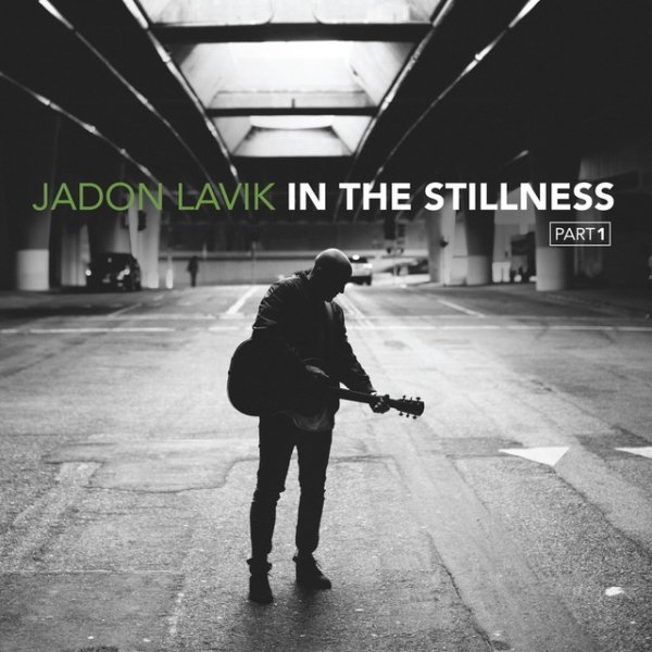 Jadon Lavik In the Stillness, Pt. 1, 2017