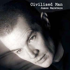 Album James Marsters - Civilized Man