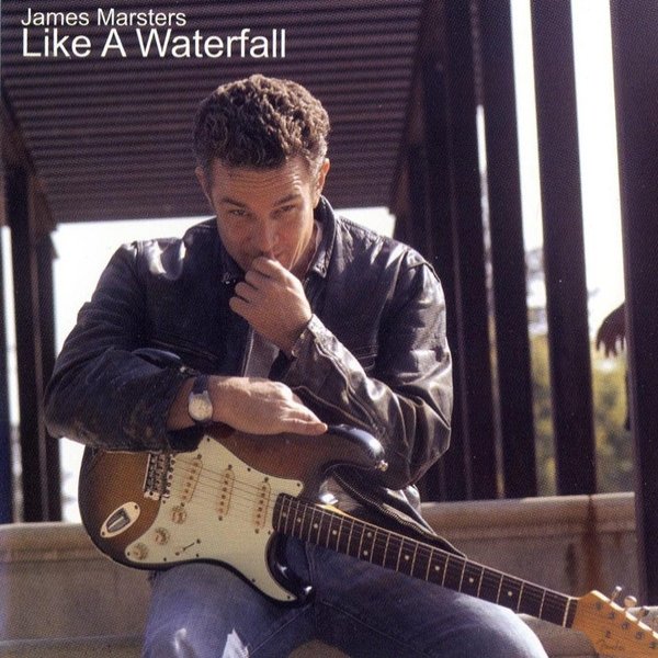 Album James Marsters - Like A Waterfall