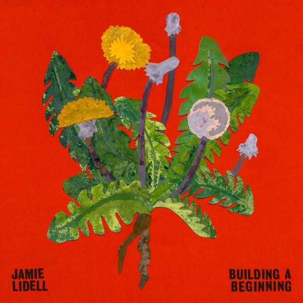 Album Jamie Lidell - Building A Beginning