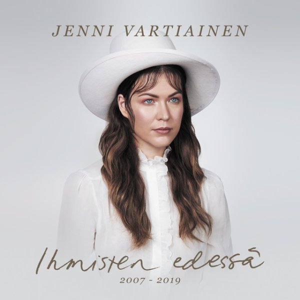 Album Jenni Vartiainen - Ihmisten edessä 2007 - 2019