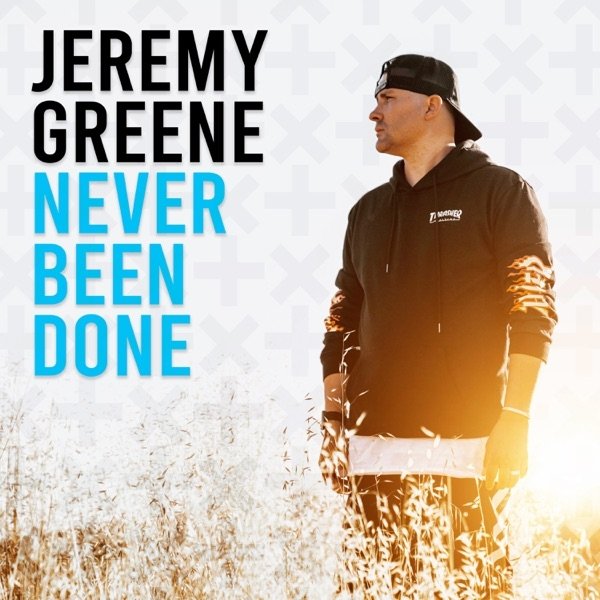 Album Greene, Jeremy  - Never Been Done