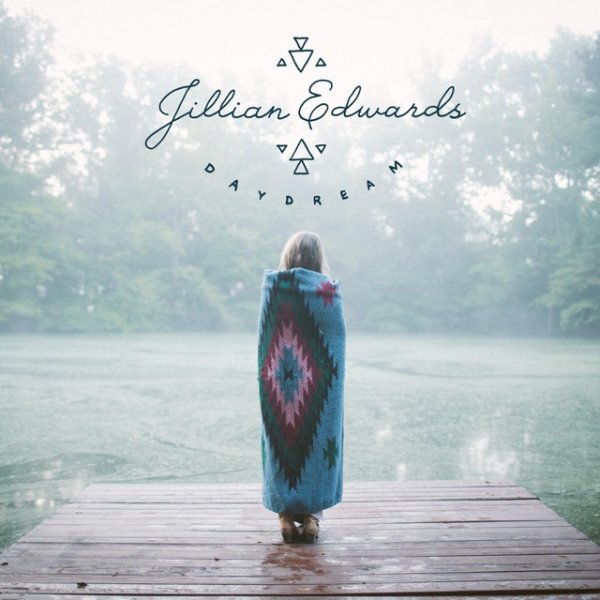 Album Jillian Edwards - Daydream