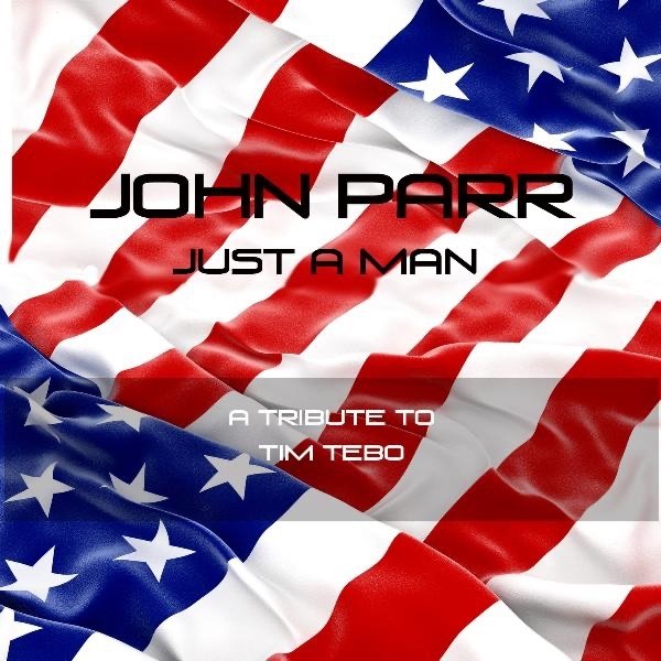 John Parr Just a Man, 2012