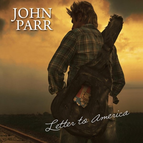 Album John Parr - Letter to America