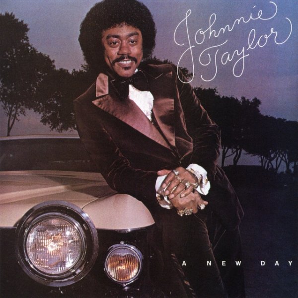 Johnnie Taylor A New Day, 1980