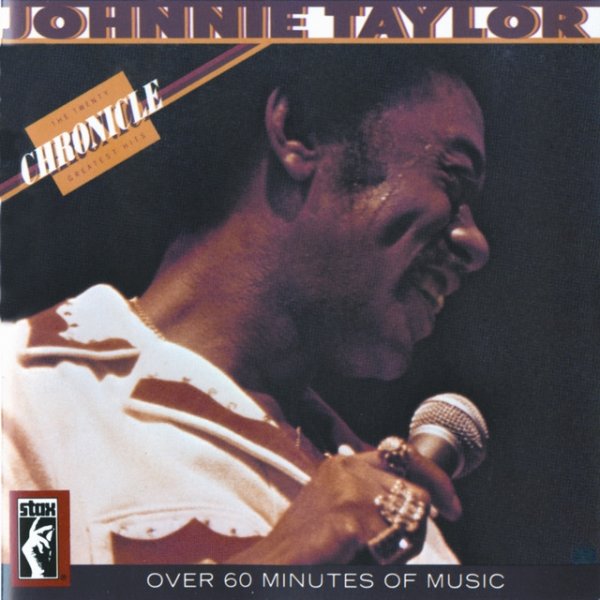 Album Johnnie Taylor - Chronicle: The 20 Greatest Hits