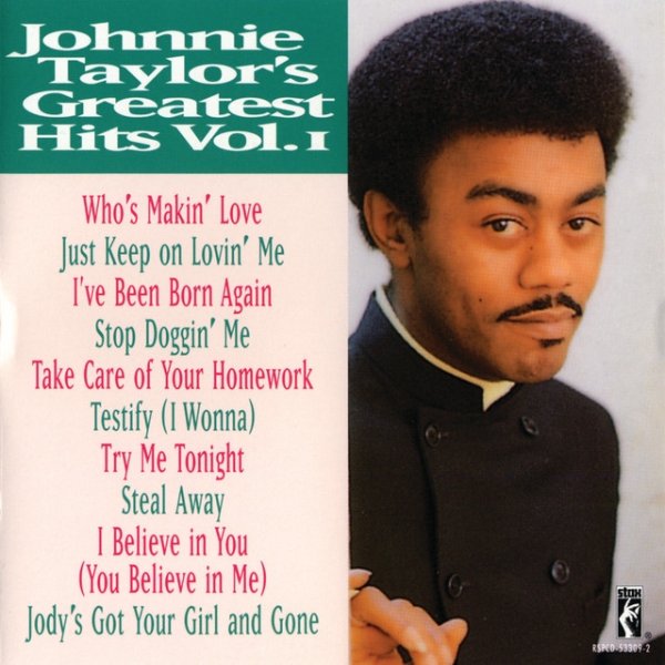 Album Johnnie Taylor - Greatest Hits Vol. 1