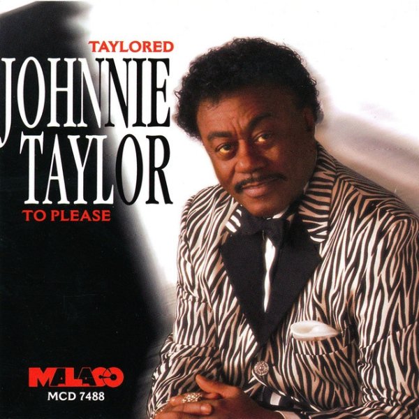 Album Johnnie Taylor - Taylored to Please