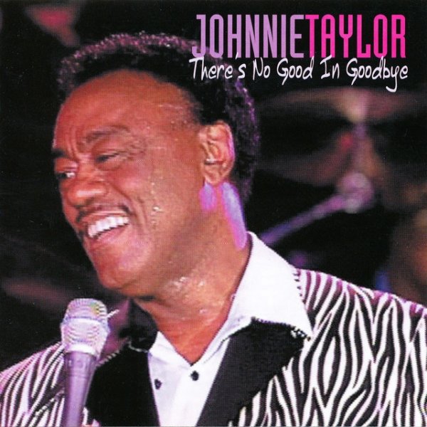 Album Johnnie Taylor - There