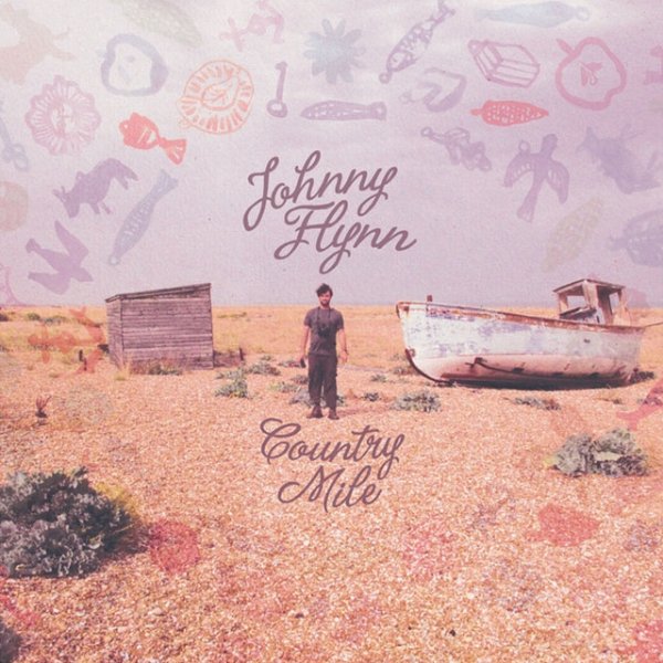 Johnny Flynn Country Mile, 2013