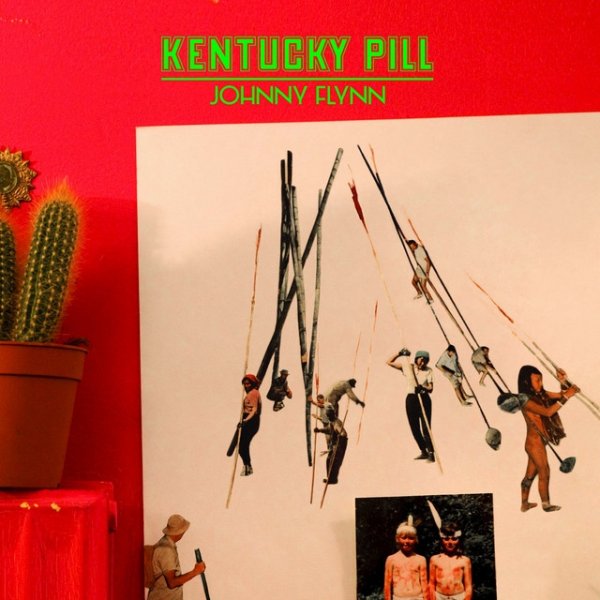 Album Johnny Flynn - Kentucky Pill