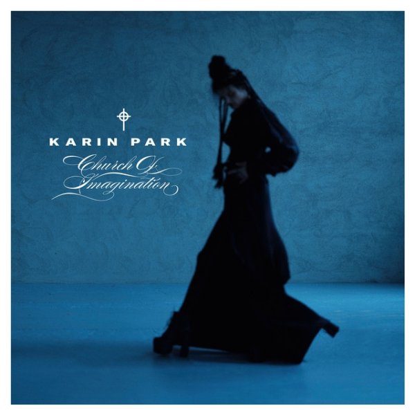 Album Karin Park - Church Of Imagination