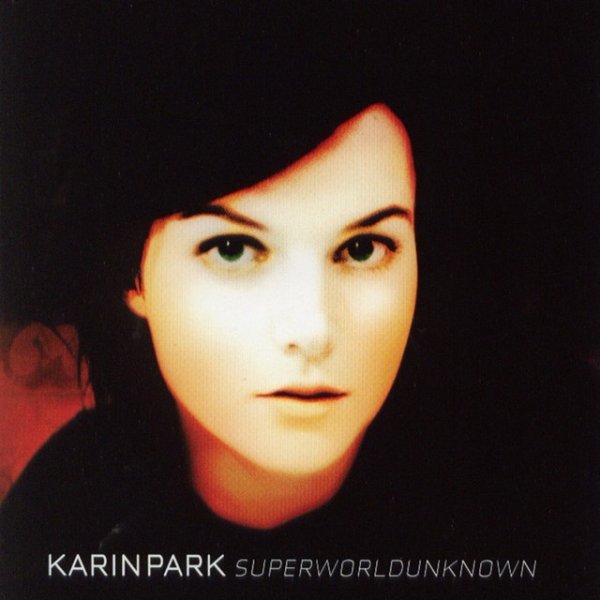 Album Karin Park - Superworldunknown