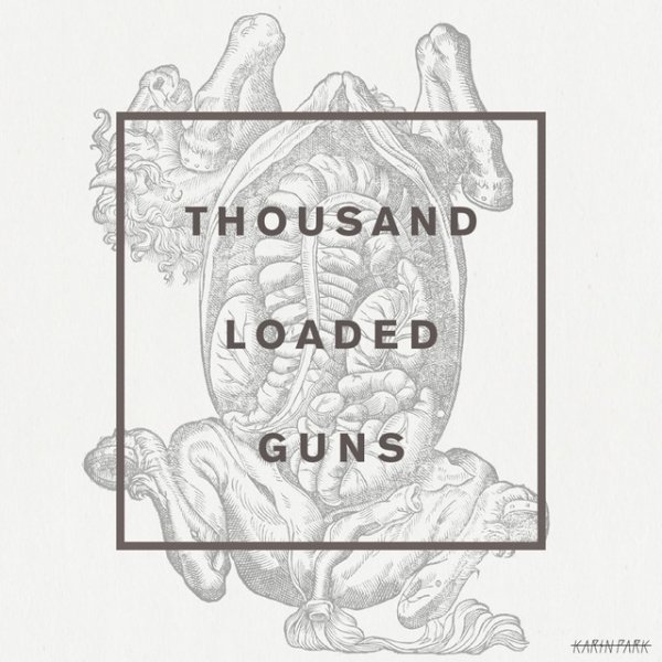 Album Karin Park - Thousand Loaded Guns