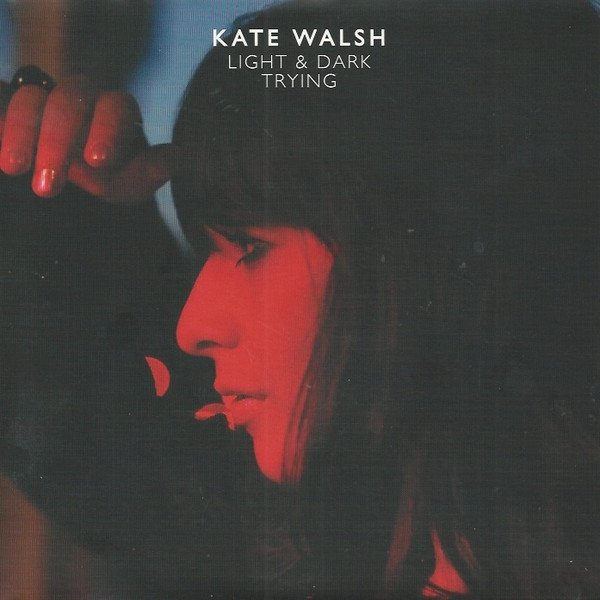 Album Kate Walsh - Light & Dark