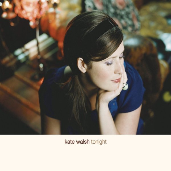Album Kate Walsh - Tonight
