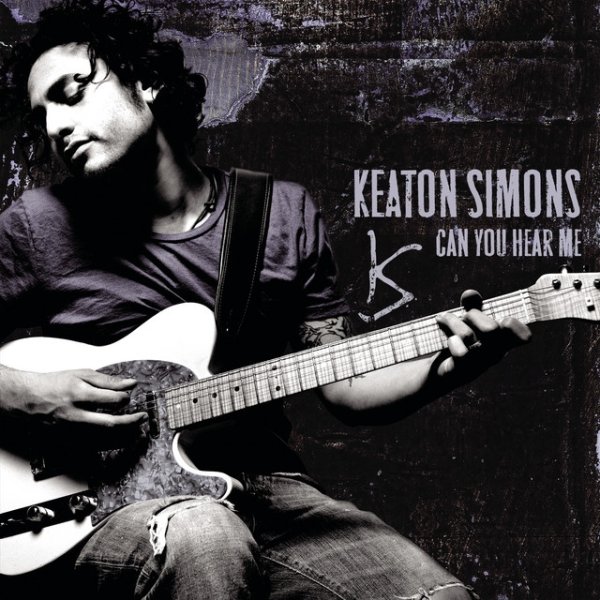 Album Keaton Simons - Can You Hear Me