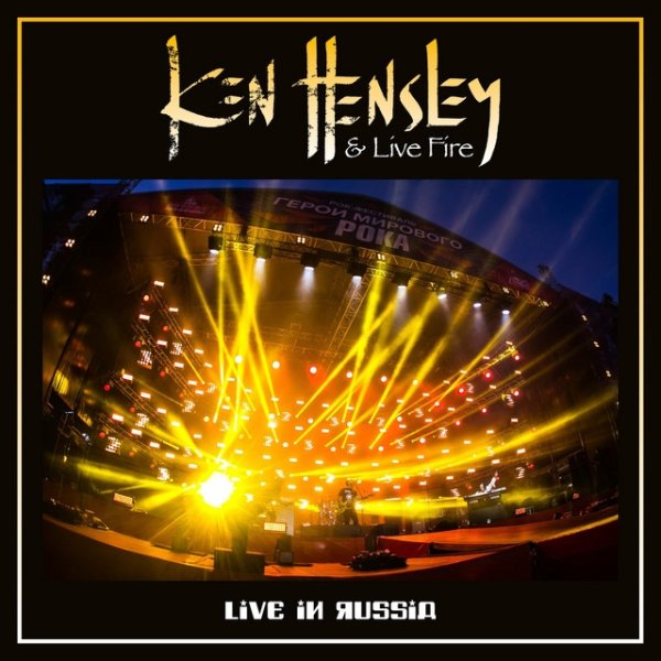 Album Ken Hensley - Live in Russia