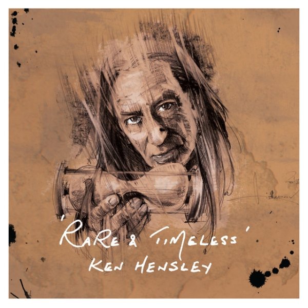Album Ken Hensley - Rare and Timeless