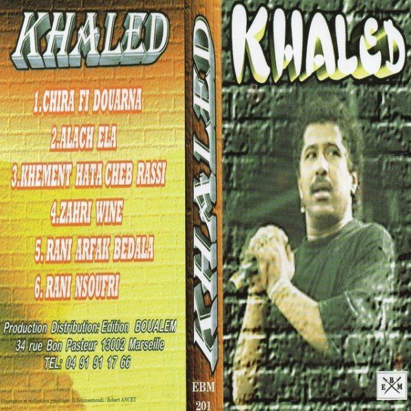 Album Khaled - Alach Ela