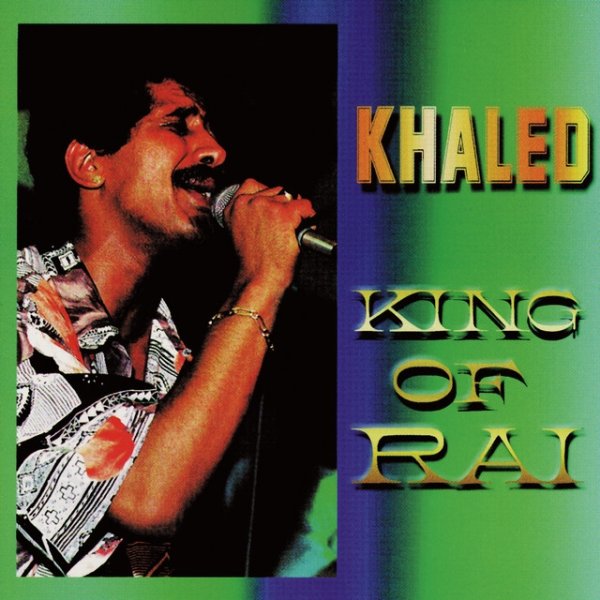 King of Rai - album