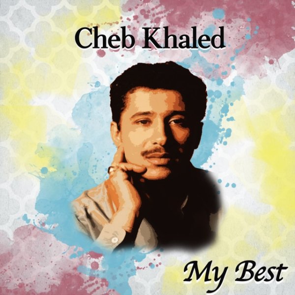 Album Khaled - My Best Of