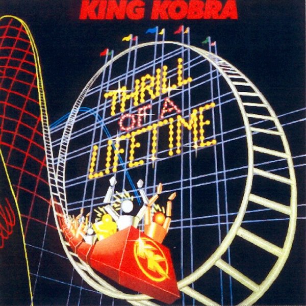 Album King Kobra - Thrill Of A Lifetime