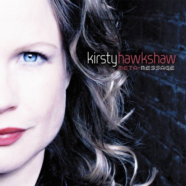 Album Kirsty Hawkshaw - Meta Message