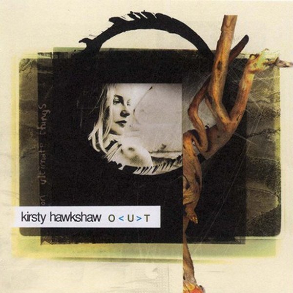 Album Kirsty Hawkshaw - O < U > T