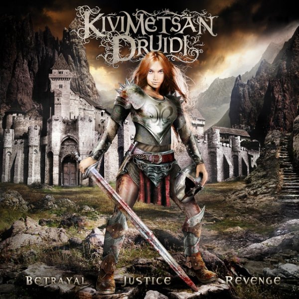 Kivimetsän Druidi Betrayal, Justice, Revenge, 2010