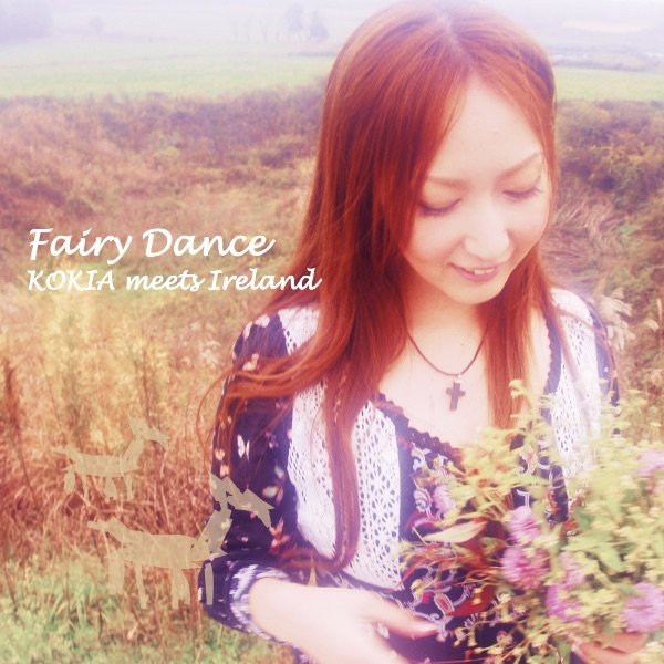 Album KOKIA - Fairy Dance - Kokia Meets Ireland