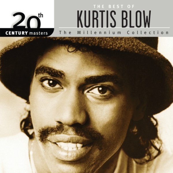 Album Kurtis Blow - Best Of / 20th Century